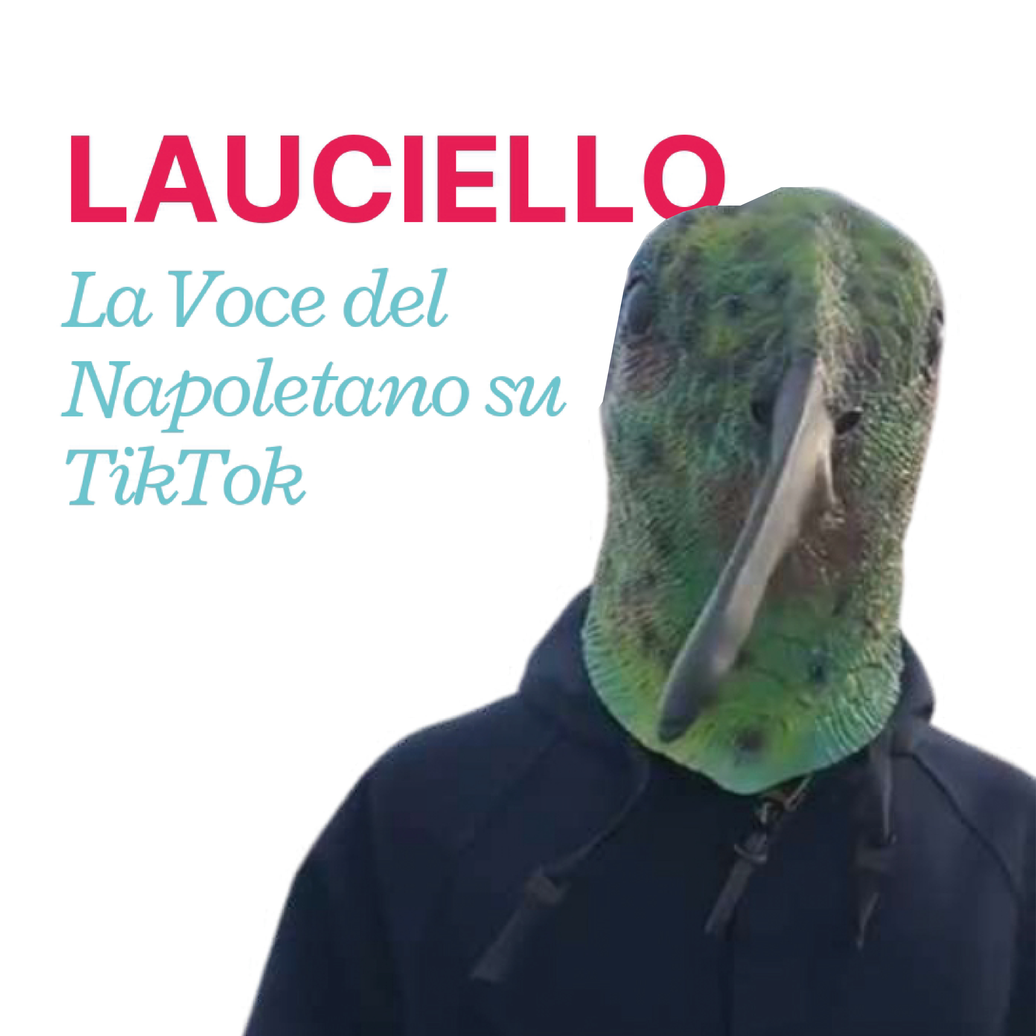 Click LAUCIELLO la voce del napoletano su tiktok
